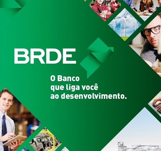 BRDE: força para o desenvolvimento regional BRDE: força para o desenvolvimento regional