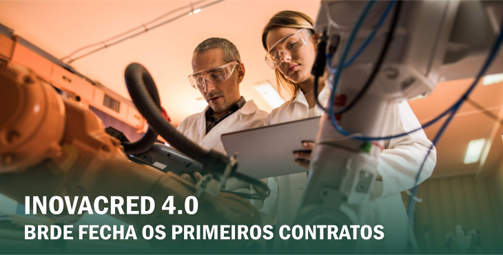 BRDE fecha os primeiros contratos do país no INOVACRED 4.0