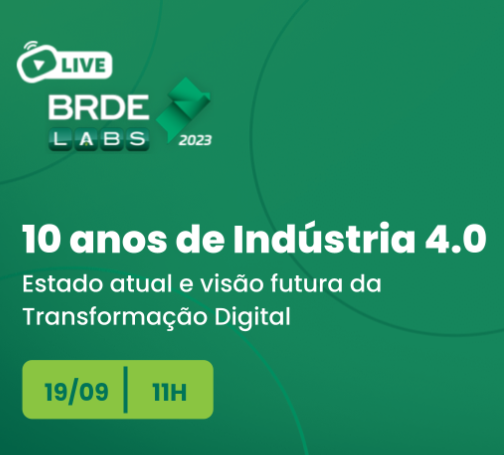 BRDE Labs SC promove série de lives sobre Segmentos de Mercado